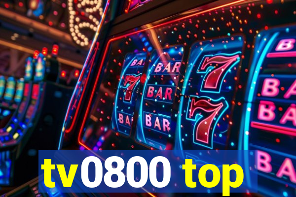 tv0800 top